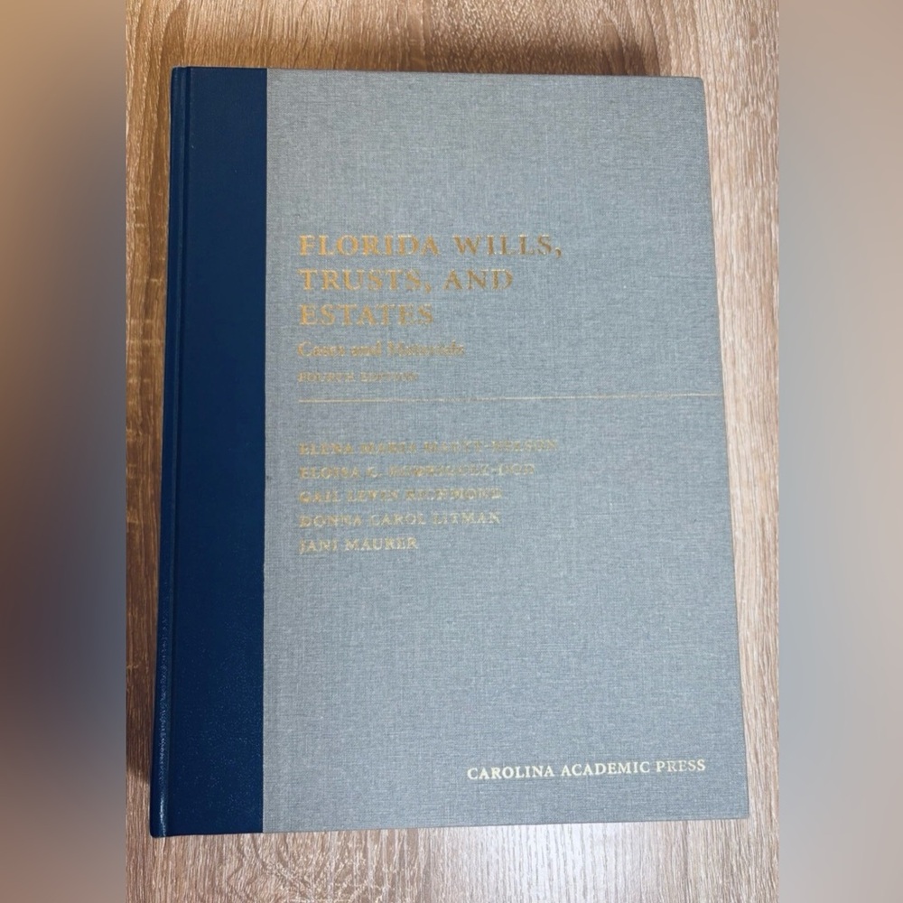 Florida Wills, Trusts, and Estates Book ISBN: 978-1-5310-0884-0